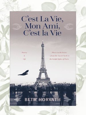 cover image of C'est La Vie, Mon Ami, C'est La Vie